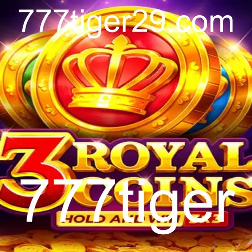 3royalcoins: O Fascinante Mundo do Jogo Com a Chave 777tiger