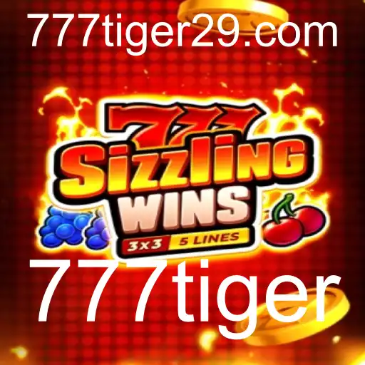 777 Sizzling Wins: Mergulhe na Aventura de 777tiger