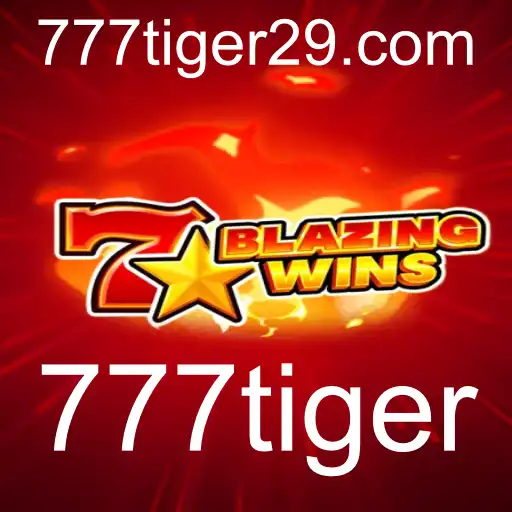 Descubra o Fascinante Mundo de BlazingWins: 777tiger